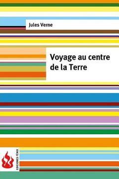 portada Voyage au centre de la Terre: (low cost). Édition limitée (in French)