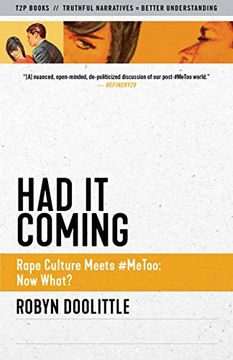 portada Had it Coming: Rape Culture Meets #Metoo: Now What? (Sunlight Editions) (en Inglés)