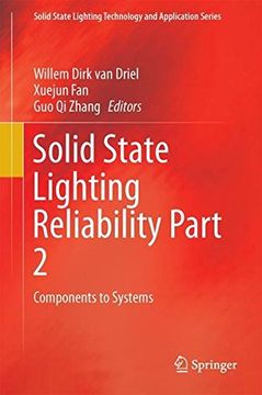 portada Solid State Lighting Reliability Part 2: Components to Systems (Solid State Lighting Technology and Application Series) (en Inglés)