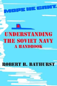 portada understanding the soviet navy: a handbook