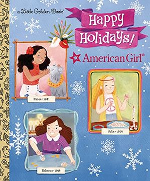 portada Happy Holidays! (American Girl) (Little Golden Book) (en Inglés)