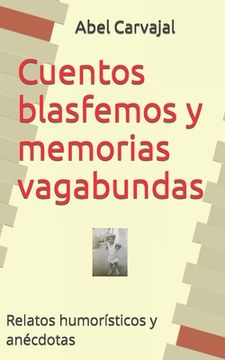 portada Cuentos blasfemos y memorias vagabundas