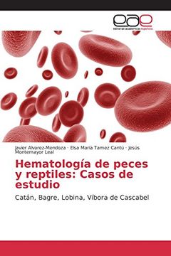 portada Hematología de peces y reptiles: Casos de estudio