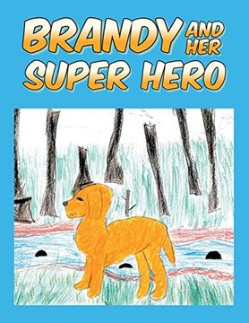 portada Brandy and her Super Hero (en Inglés)