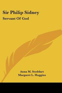 portada sir philip sidney: servant of god (en Inglés)