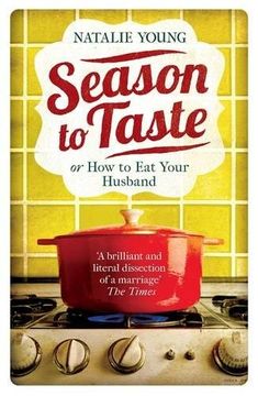 portada Season to Taste or how to eat Your Husband (en Inglés)