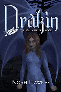 portada Drakin: The Scala Series Book 1 (en Inglés)