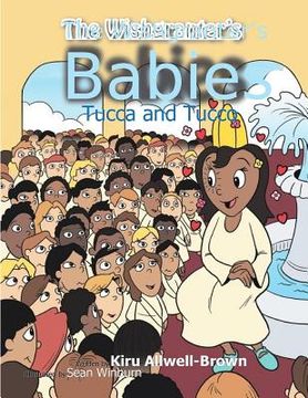 portada The Wishgranter's Babies: Tucca and Tucco (en Inglés)