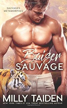 portada Baiser Sauvage: Romance Paranormale: Volume 2 (Sauvages Metamorphes) (in French)