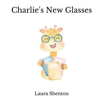 portada Charlie's New Glasses 