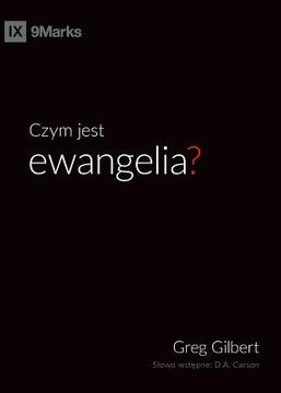 portada Czym jest ewangelia? (What is the Gospel?) (Polish) 