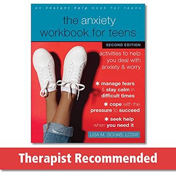 portada The Anxiety Workbook for Teens: Activities to Help you Deal With Anxiety and Worry 