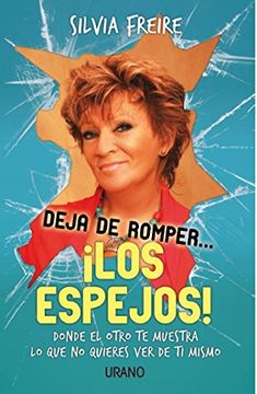 portada Deja de Romper. Los Espejos! (in Spanish)