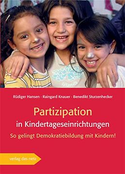portada Partizipation in Kindertageseinrichtungen. So Gelingt Demokratiebildung mit Kindern! (en Alemán)