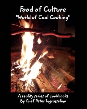portada Food of Culture "World of Coal Cooking": Food of Culture "World of Coal Cooking" (in English)
