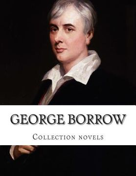 portada George Borrow, Collection novels (en Inglés)