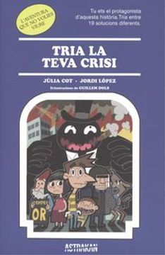 portada Tria la Teva Crisi (in Catalá)