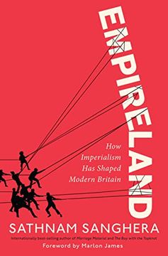 portada Empireland: How Imperialism has Shaped Modern Britain 