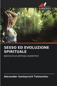portada Sesso Ed Evoluzione Spirituale (en Italiano)