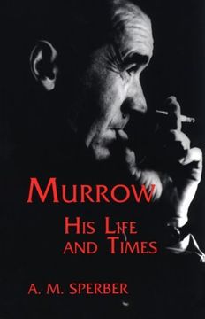 portada Murrow: His Life and Times (Communications and Media Studies) (en Inglés)