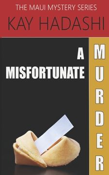 portada A Misfortunate Murder: A Mother Being Hunted (en Inglés)