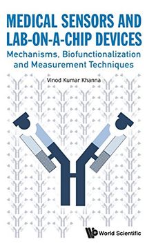 portada Medical Sensors and Lab-on-a-Chip Devices: Mechanisms, Biofunctionalization and Measurement Techniques (en Inglés)