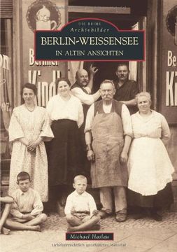 portada Berlin-Weißensee in alten Ansichten (en Alemán)