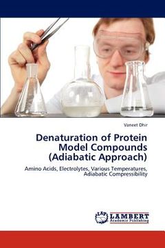 portada denaturation of protein model compounds (adiabatic approach) (en Inglés)