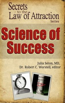 portada Science of Success - Secrets to the Law of Attraction (en Inglés)