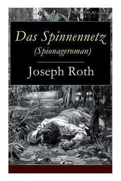 portada Das Spinnennetz (Spionageroman): Historischer Kriminalroman (Zwischenkriegszeit) (in German)