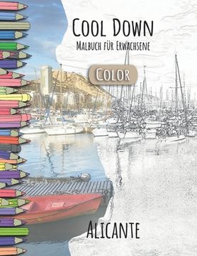 portada Cool Down [Color] - Malbuch für Erwachsene: Alicante (in German)