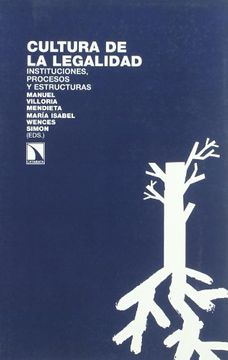 portada Cultura de la Legalidad: Instituciones, Procesos y Estructuras (in Spanish)
