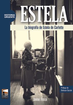 portada Estela. La Biografia de Estela de Carlotto (in Spanish)