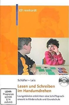 portada Lesen und Schreiben im Handumdrehen. Lautgebärden Erleichtern den Schriftspracherwerb in Förderschule und Grundschule (in German)