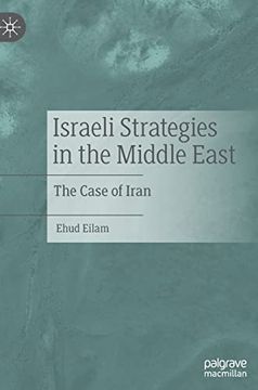 portada Israeli Strategies in the Middle East: (in English)