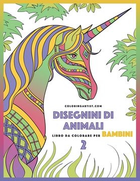 portada Disegnini di Animali Libro da Colorare per Bambini 2 (en Italiano)