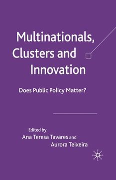 portada Multinationals, Clusters and Innovation: Does Public Policy Matter? (in English)