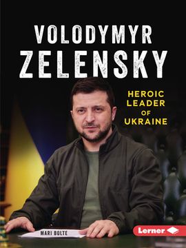 portada Volodymyr Zelensky: Heroic Leader of Ukraine (Gateway Biographies) (in English)