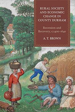 portada Rural Society and Economic Change in County Durham