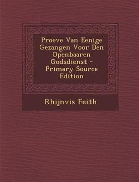 portada Proeve Van Eenige Gezangen Voor Den Openbaaren Godsdienst (en Inglés)