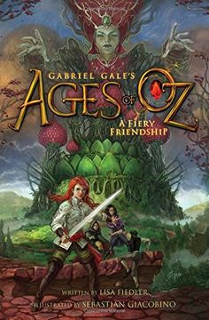 portada A Fiery Friendship (Ages of Oz)