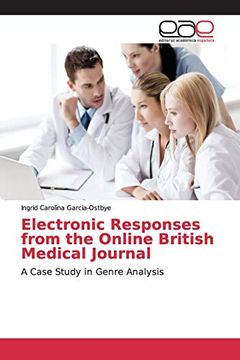portada Electronic Responses From the Online British Medical Journal a Case Study in Genre Analysis 