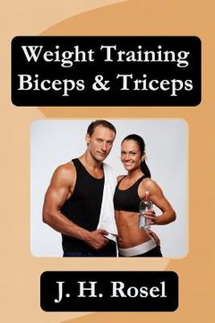 portada Weight Training Biceps & Triceps (en Inglés)