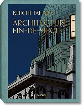 portada Keiichi Tahara. Architecture fin - de - Siècle (Xxl) (in multilingual)