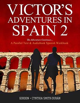 portada Victor'S Adventures in Spain 2: The Adventure Continues: Volume 2 (en Inglés)