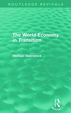 portada The World Economy in Transition (Routledge Revivals) (in English)