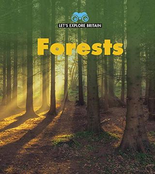 portada Forests (Young Explorer: Let's Explore Britain) (en Inglés)