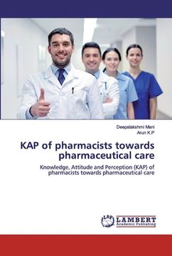 portada KAP of pharmacists towards pharmaceutical care (en Inglés)