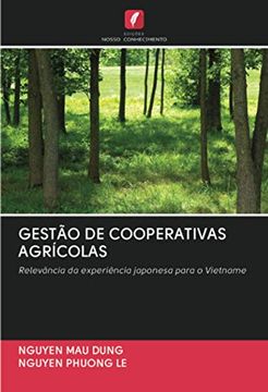 portada Gestão de Cooperativas Agrícolas: Relevância da Experiência Japonesa Para o Vietname (in Portuguese)