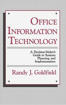 portada office information technology: a decision-maker's guide to systems planning and implementation (en Inglés)